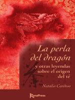 La perla del dragón y otras leyendas sobre el origen del té