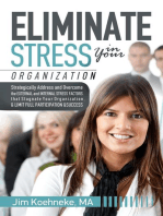 Eliminate Stress in Your Organization