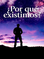 ¿Por qué existimos?