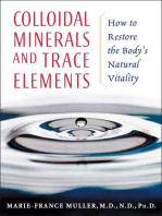 Colloidal Minerals and Trace Elements: How to Restore the Body's Natural Vitality