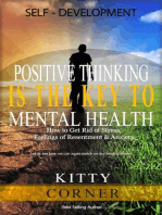 Positive Thinking Is the Key to Mental Health: Self-Development Book