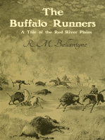 The Buffalo Runners: A Tale of the Red River Plains