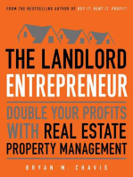 The Landlord Entrepreneur: Double Your Profits with Real Estate Property Management