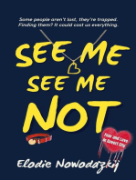 See Me, See Me Not: Fear and Love in Gavert City, #2