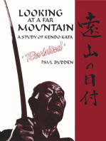 Looking at a Far Mountain - Revisited: A Study of Kendo Kata