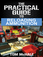 The Practical Guide to Reloading Ammunition