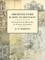 Architecture and How to Sketch it - Illustrated by Sketches of Typical Examples