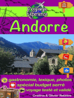 Andorre: Découvrez ce petit pays plein de charme entre la France et l'Espagne, avec des villages pittoresques et une nature préservée - le pays de la randonnée et du ski !