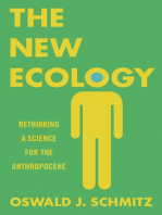 The New Ecology: Rethinking a Science for the Anthropocene