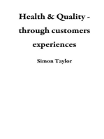 Health & Quality - through customers experiences