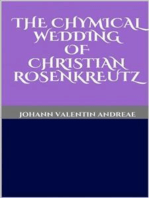 The Chymical Wedding of Christian Rosenkreutz