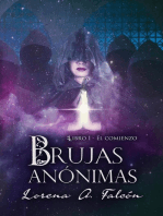 Brujas anónimas - Libro I - El comienzo: Brujas anónimas, #1