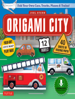 Origami City Ebook: Build Your Own Cars, Trucks, Planes & Trains!: Contains Full Color  48 Page Origami Book, 12 Projects and Printable Origami Papers