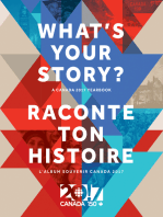 What's Your Story? / Raconte ton histoire: A Canada 2017 Yearbook / L'album souvenir Canada 2017