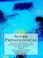 Scuba Physiological - Think You Know All About Scuba Medicine? Think Again!: The Scuba Series, #5