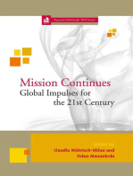 Mission Continues: Global Impulses for the 21st Century