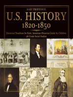 U.S. History 1820-1850 - Historical Timelines for Kids | American Historian Guide for Children | 5th Grade Social Studies