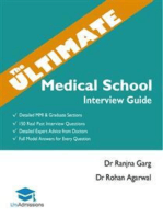 The Ultimate Medical School Interview Guide: Over 150 Commonly Asked Interview Questions, Fully Worked Explanations, Detailed Multiple Mini Interviews (MMI) Section, Includes Oxbridge Interview advice, UniAdmissions