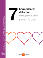 7 herramientas del amor: Cómo aprender a amar