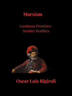 Marxism- Luminous Promises Somber Realities