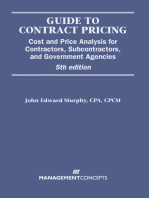 Guide to Contract Pricing: Cost and Price Analysis for Contractors, Subcontractors, and Government Agencies