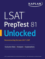 LSAT PrepTest 81 Unlocked: Exclusive Data, Analysis & Explanations for the June 2017 LSAT