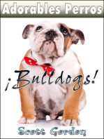 Adorables Perros: Los Bulldogs: Adorables Perros