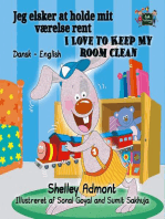 Jeg elsker at holde mit værelse rent I Love to Keep My Room Clean: Danish English Bedtime Collection