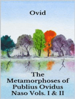 The Metamorphoses of Publius Ovidus Naso Vols. I & II