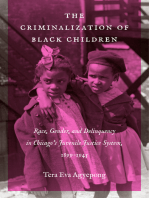 The Criminalization of Black Children: Race, Gender, and Delinquency in Chicago’s Juvenile Justice System, 1899–1945