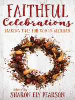 Faithful Celebrations: Making Time for God in Autumn