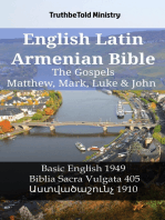 English Latin Armenian Bible - The Gospels - Matthew, Mark, Luke & John: Basic English 1949 - Biblia Sacra Vulgata 405 - Աստվածաշունչ 1910