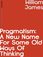 Pragmatism: A New Name for Some Old Ways of Thinking