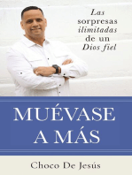 Muévase a más: Las sorpesas ilimitadas de un Dios fiel