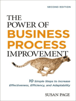 The Power of Business Process Improvement: 10 Simple Steps to Increase Effectiveness, Efficiency, and Adaptability