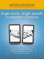 High-Tech, High-Touch Customer Service: Inspire Timeless Loyalty in the Demanding New World of Social Commerce