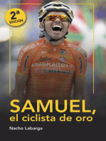 Samuel, el ciclista de oro