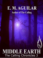 Middle Earth: The Calling Chronicles, #3