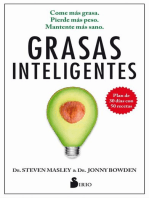 Grasas inteligentes: Come más grasa. Pierde más peso. Mantente más sano