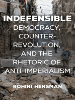 Indefensible: Democracy, Counterrevolution, and the Rhetoric of Anti-Imperialism