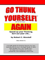 Go Thunk Yourself, Again!: Mindset Stacking Guides