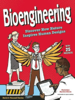 Bioengineering: Discover How Nature Inspires Human Designs with 25 Projects