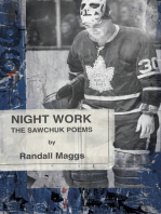 Night Work: The Sawchuk Poems