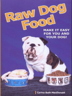 RAW DOG FOOD: MAKE IT EASY FOR YOU AND YOUR DOG