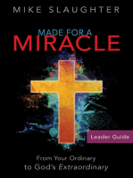 Made for a Miracle Leader Guide: From Your Ordinary to God's Extraordinary