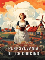 Pennsylvania Dutch Cooking: Traditional Dutch Dishes