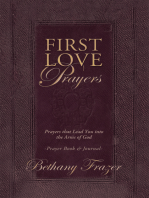 First Love Prayers: Prayers That Lead You into the Arms of God