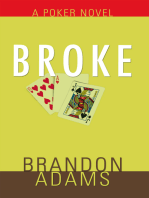 Broke: A Poker Novel