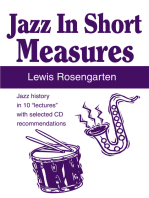 Jazz in Short Measures: Jazz History in 10 “Lectures” with Selected Cd Recommendations