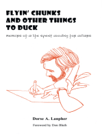 Flyin Chunks and Other Things to Duck: Memoirs of a Life Spent Doodling for Dollars